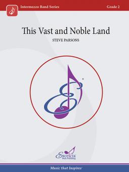 This Vast and Noble Land Standard