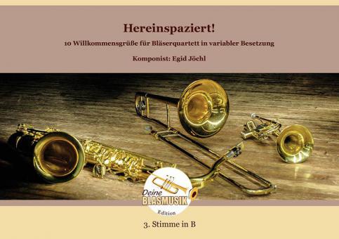 Hereinspaziert! - 3. Stimme in B (Trompete, Klarinette) 