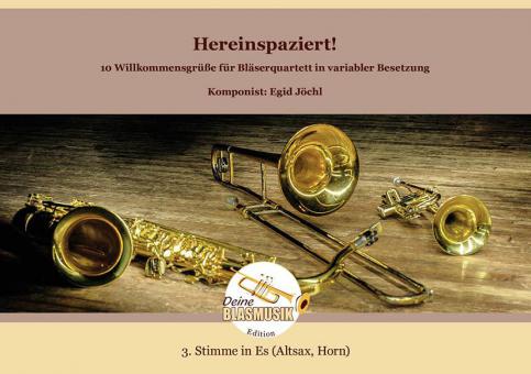 Hereinspaziert! - 3. Stimme in Es (Altsaxofon, Horn, Althorn) 