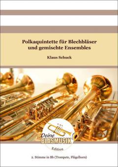 Polkaquintette - 2. Stimme in B (Trompete, Flügelhorn) 