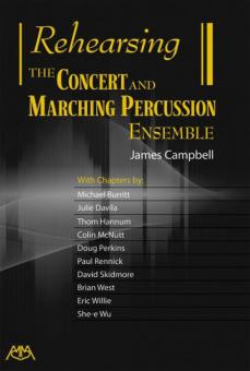 Rehearsing the Concert and Marching Percussion Ensemble 