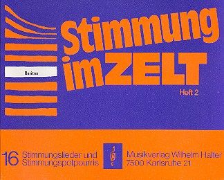 Stimmung im Zelt Heft 2 