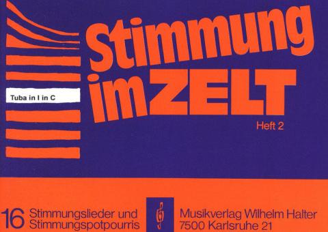 Stimmung im Zelt Heft 2 