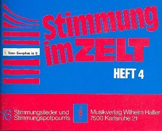 Stimmung im Zelt Heft 4 
