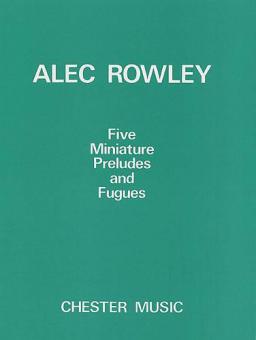 5 Miniature Preludes and Fugues 