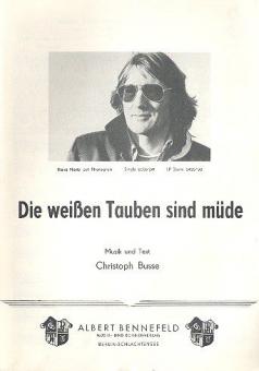 Die weißen Tauben sind müde 