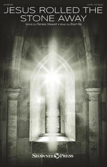 Jesus Rolled the Stone Away Standard