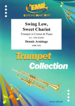 Swing Low, Sweet Chariot Standard