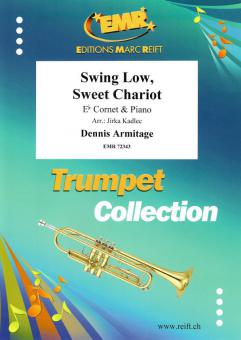Swing Low, Sweet Chariot Standard