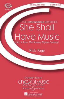 She shall have Music 