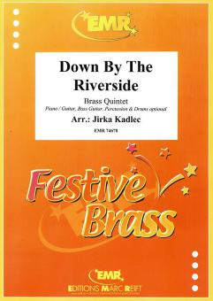 Down By The Riverside Download