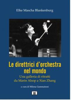 Le direttrici d'orchestra nel mondo 