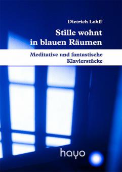 Stille wohnt in blauen Räumen Download