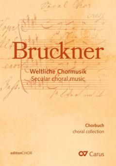 Collection chorale Bruckner - Musique chorale profane - Edition pour chœur 