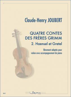 4 contes des frères Grimm 2. Haensel et Gretel 