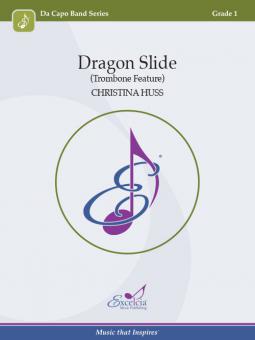 Dragon Slide Standard