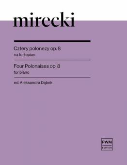4 Polonaises op. 8 
