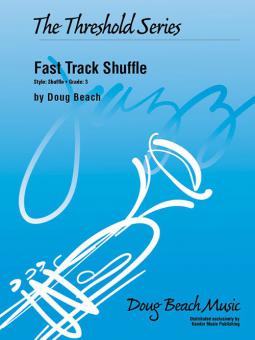 Fast Track Shuffle Standard