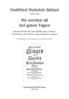 Sie werden alt bei guten Tagen 