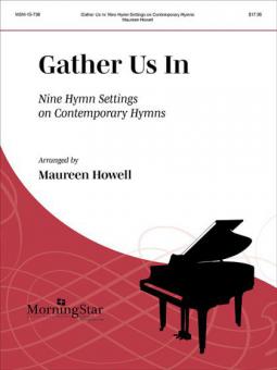 Gather Us In 