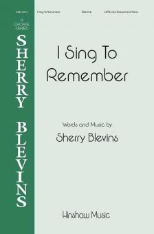 I Sing To Remember Standard