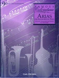 Famous Coloratura Arias 