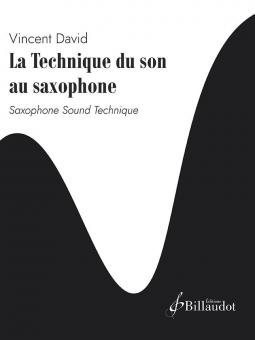 La Technique du Son au Saxophone 