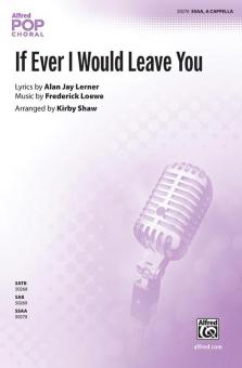 If Ever I Would Leave You 