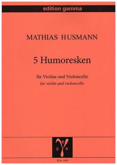 5 Humoresques 