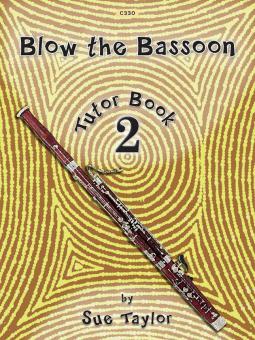 Blow the Bassoon Tutor Book 2 Standard