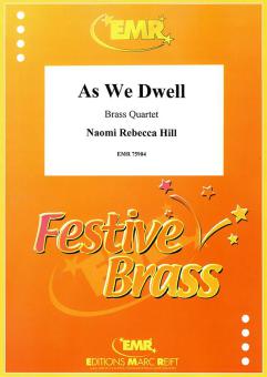 As We Dwell Download