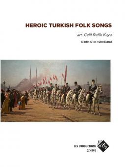 Heroic Turkish Folk Songs 