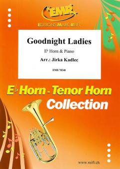 Goodnight Ladies Download