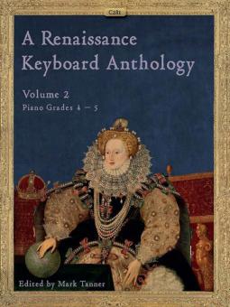 A Renaissance Keyboard Anthology 2 Standard
