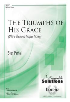The Triumphs of His Grace 