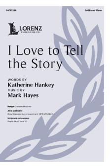 I Love To Tell the Story 
