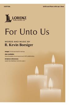For Unto Us 