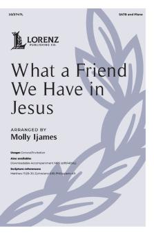 What a Friend We Have In Jesus 