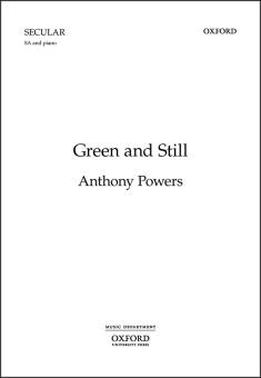 Green and Still 