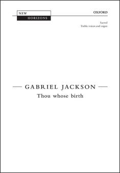 Thou whose birth 