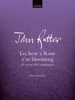 Lo, how a Rose e'er blooming 