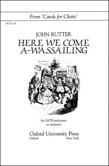 Here we come a-wassailing 