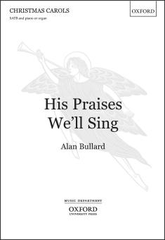 His Praises We'll Sing 