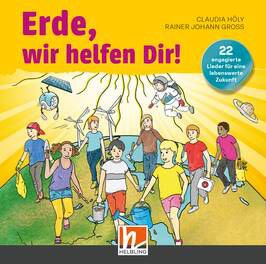 Erde, wir helfen Dir! - Audio-Aufnahmen 