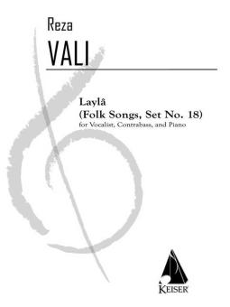 Layla: Folk Songs, Set No. 18 
