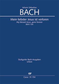 My blessed Jesus, gone forever BWV 154 Download