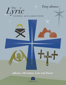The Lyric Gospel Acclamations - Instrument edition 
