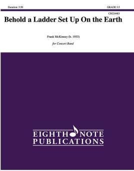 Behold a Ladder Set Up On the Earth 