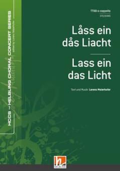 Låss ein dås Liacht 