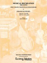 Musical Recreation: Suite No. 3 in E-flat and Suite No. 4 in E minor 